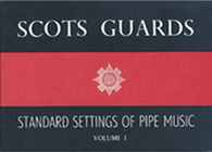 Scots Guards Volume 1 (IN STOCK)