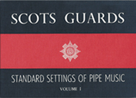 Scots Guards Volume 1 (IN STOCK) Scots Guards Volume 1 (IN STOCK)