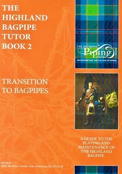 The Highland Bagpipe Tutor Bk 2 (IN STOCK) The Highland Bagpipe Tutor Bk 2 (IN STOCK)